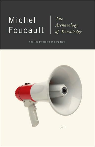 Foucault Archaeology of Knowledge (1969)